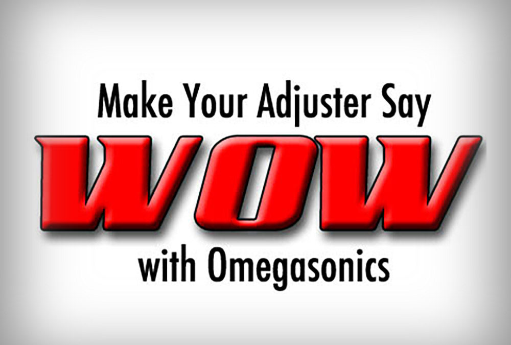 Make Your Insurance Adjuster Say “Wow!”