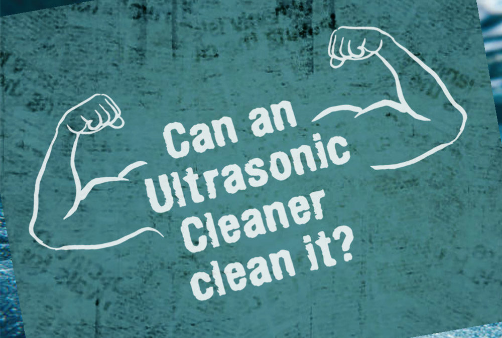 Can an ultrasonic cleaner clean it?